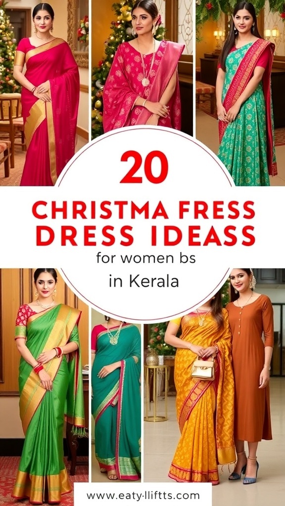 Festive Christmas Dress Ideas for Women in Kerala A variety of Christmas dresses for women in Kerala, including sarees and modern outfits, displayed in festive colors.